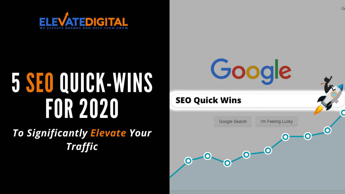5 SEO Quick Wins For 2020