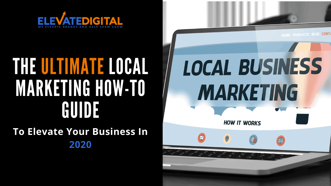 Elevate Digital - Local Marketing How To Guide Blog Post