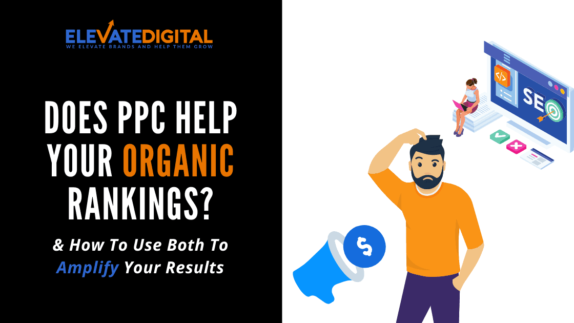 Does PPC Help Organic Rankings
