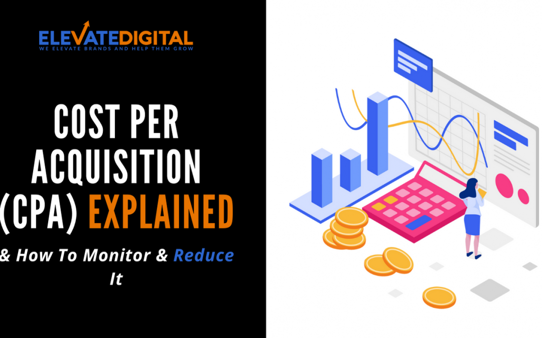 What Is Cost Per Acquisition Blog