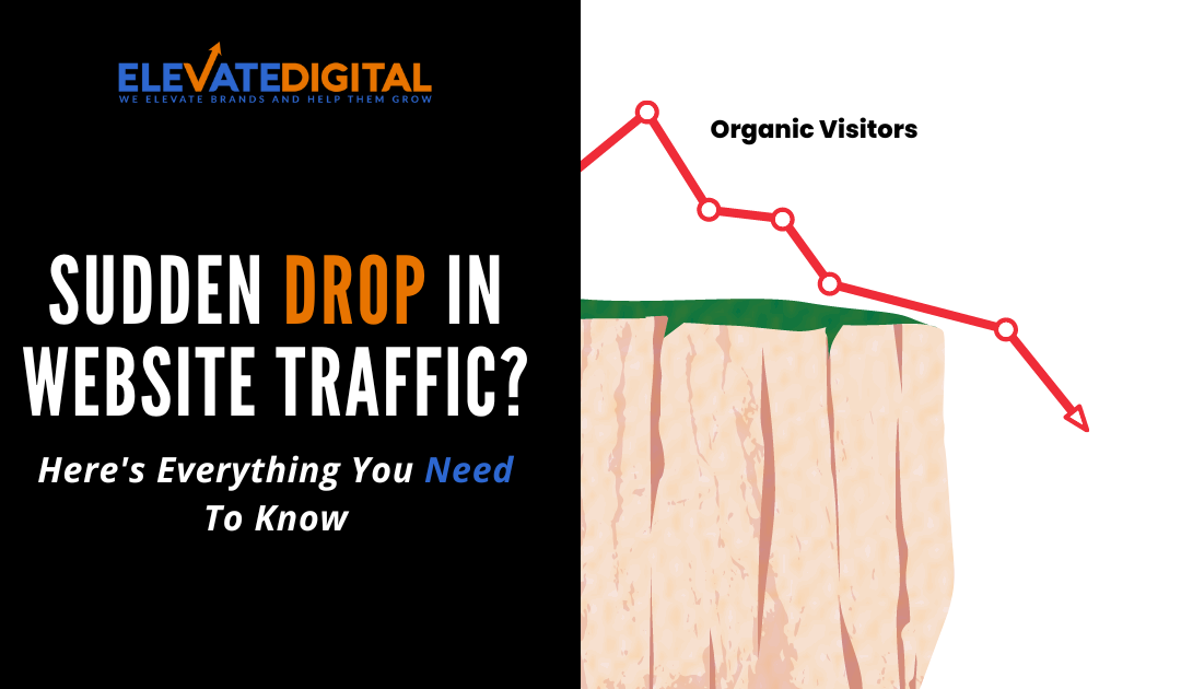 How To Diagnose A Sudden Drop In Website Traffic
