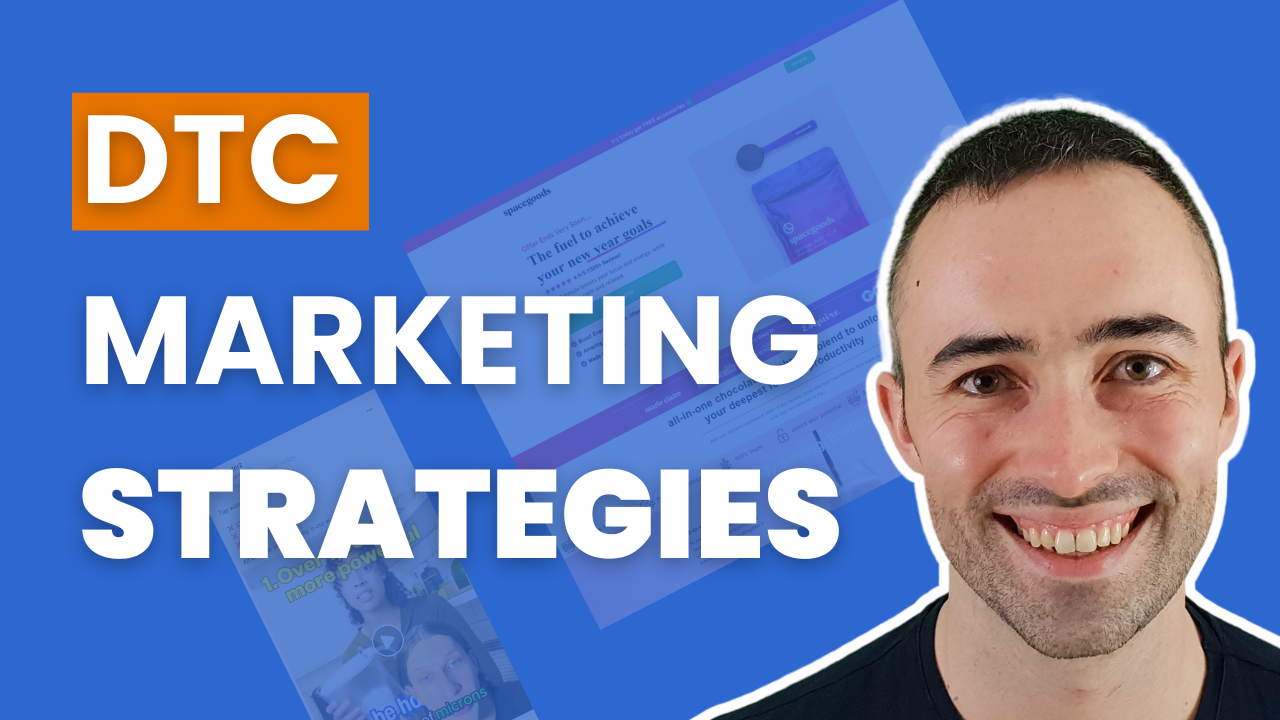 DTC Brand Marketing Strategies & Examples Blog